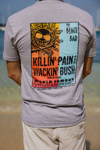 Load image into Gallery viewer, Beach Bar Killin Pain T
